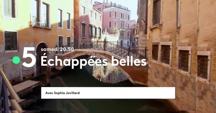 « Échappées belles » du samedi 31 juillet 2021 « Échappées belles » du samedi 31 juillet 2021