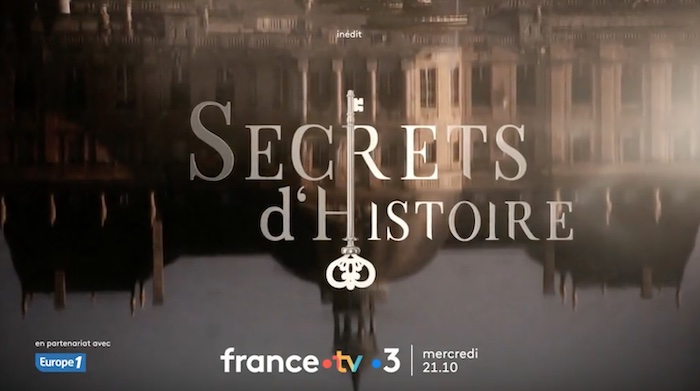 « Secrets d'histoire » du 20 août 2025