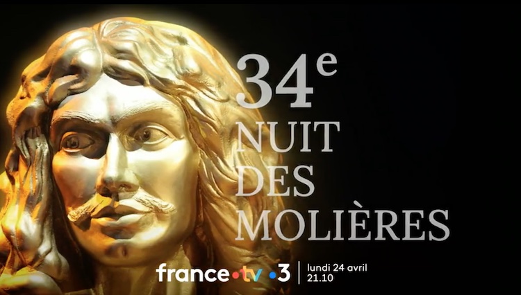 34ème Nuit des Molières : le palmarès complet 34ème Nuit des Molières : le palmarès complet