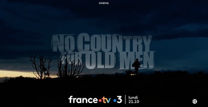« No Country for Old Men » « No Country for Old Men »