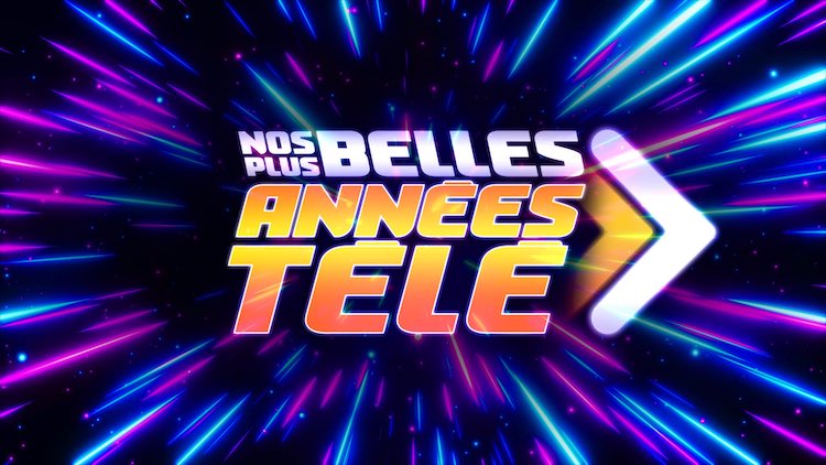 « Nos plus belles années télé » « Nos plus belles années télé »