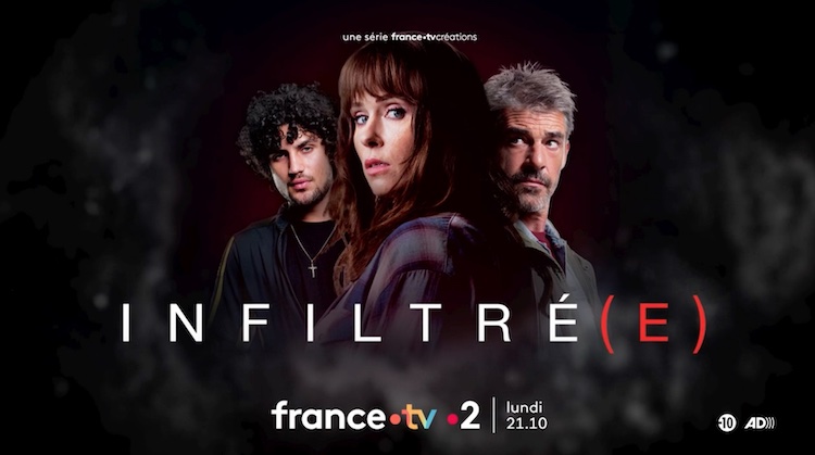 « Infiltré(e) » du lundi 2 octobre 2023 « Infiltré(e) » du lundi 2 octobre 2023