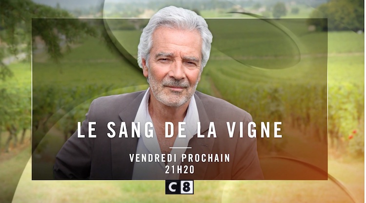 « Le sang de la vigne » du 24 mai 2024