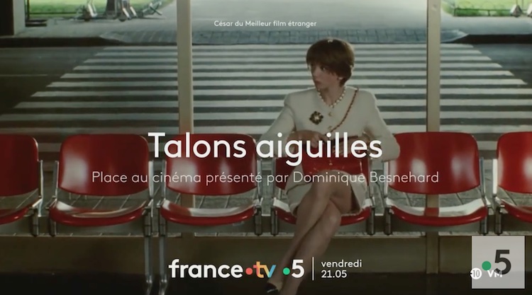 « Talons aiguilles » de Pedro Almodovar « Talons aiguilles » de Pedro Almodovar