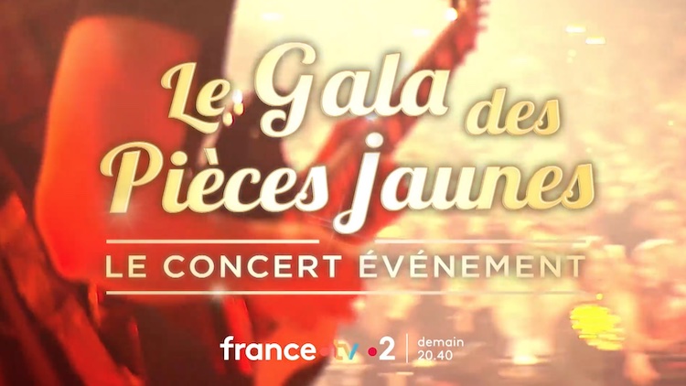 Gala des pièces jaunes Gala des pièces jaunes