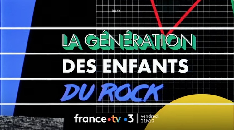 La Génération des « Enfants du rock » La Génération des « Enfants du rock »