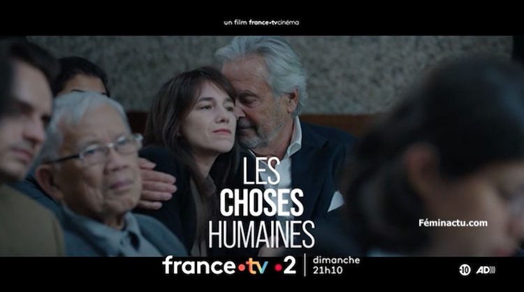 « Les choses humaines » « Les choses humaines »