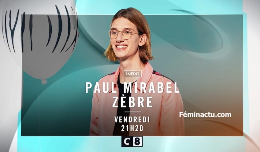 « Zèbre » : le spectacle de Paul Mirabel ce soir sur C8 (vendredi 4 octobre 2024) !