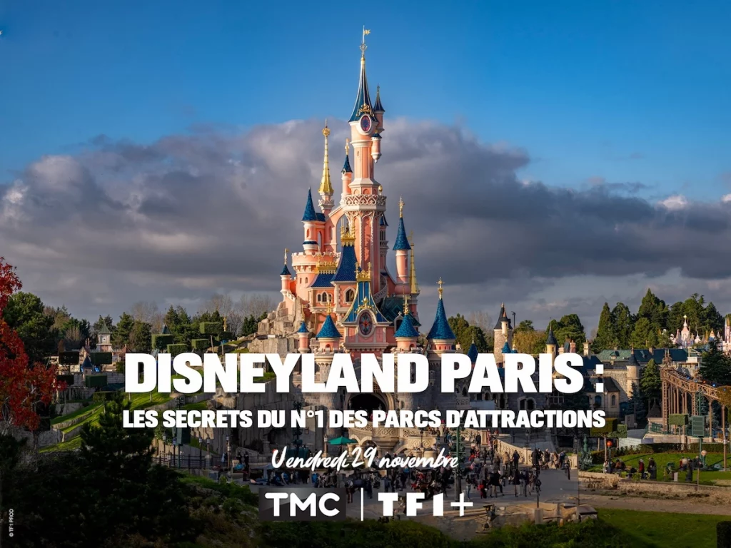« Disneyland Paris : les secrets du n°1 des parcs d'attraction » : un documentaire magique ce soir sur TMC (vendredi 29 novembre 2024).