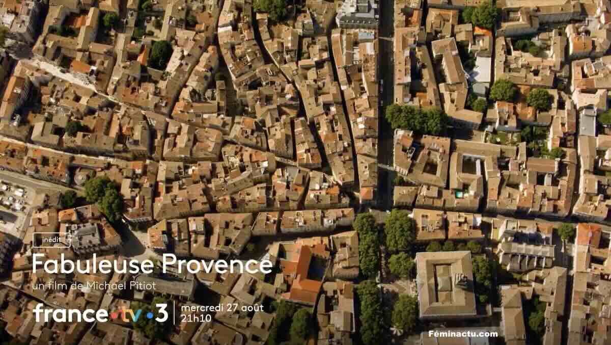« Fabuleuse Provence »